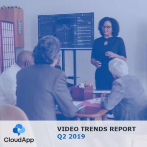 Video Trends Report | Q2 2019